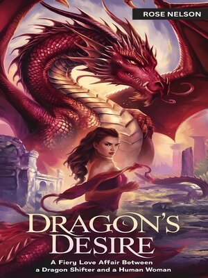 cover image of Dragon's Desire